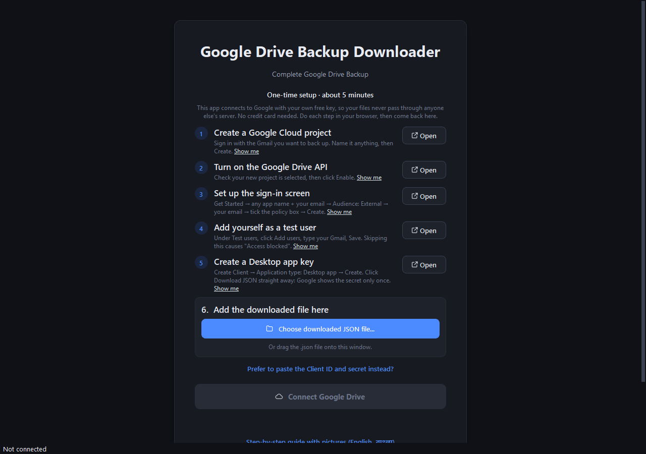 The app's setup wizard on the welcome screen: five numbered Google Cloud steps with Open buttons, and step 6 with the Choose downloaded JSON file button